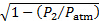 Square root of 1 minus P2 over Patm; pressure ratio equation; formula for scientific analysis.