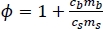 Statistical mechanics equation φ=1+(cbmb/csms); formula in physics and thermodynamics study.