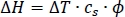 Thermodynamics equation ΔH=ΔT·cs·ϕ, enthalpy calculation formula for energy change analysis.