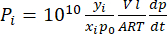 Equation for pressure \( P_i = 10^{10} \frac{y_i}{x_i p_0} \frac{Vl}{ART} \frac{dp}{dt} \).