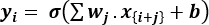 Neural network activation function formula, yi=σ(Σwj·x(i+j)+b), mathematical expression.