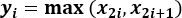 Mathematical equation yᵢ=max(x₂ᵢ,x₂ᵢ₊₁), formula representation, data analysis method.