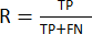 Recall formula, R=TP/(TP+FN), for classification model performance analysis.