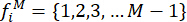 Equation of static equilibrium: \(f_i^M = \{1,2,3,...,M-1\}\) in mathematical analysis.
