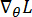 Nabla operator ∇θL equation for gradient calculation, mathematical symbol, formula.