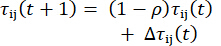 τ<sub>ij</sub>(t+1) update equation in dynamic system diagram, involving ρ and Δτ<sub>ij</sub>(t).