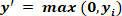 figure-protocol-5 ReLU activation function: y'=max(0,yi); mathematical expression for neural network model.