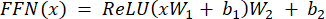 figure-protocol-39 Feedforward neural network equation, FFN(x)=ReLU(xW1+b1)W2+b2, mathematical formula.