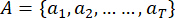 Set notation equation A={a1,a2,...,aT}; mathematical notation; research keywords; educational use.