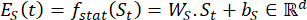 Static equilibrium equation, \(E_s(t) = f_{stat}(S_t) = W_S \cdot S_t + b_S \in \mathbb{R}^d\), formula.
