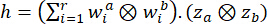 Tensor formula, equation: \( h = (\sum_{i=1}^r w_i^a \otimes w_i^b) \cdot (z_a \otimes z_b) \).