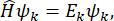 Quantum mechanics Hamiltonian equation Hψk=Ekψk, formula for energy eigenvalues and eigenstates.