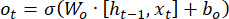 LSTM output gate equation o_t=σ(W_o·[h_(t-1),x_t]+b_o), neural network formula.