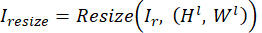 Image resizing equation, \(I_{\text{resize}} = \text{Resize}(I_r, (H^l, W^l))\), diagram