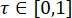 τ symbol equation, τ ∈ [0,1], mathematical notation, probability bounds, concise concept representation.